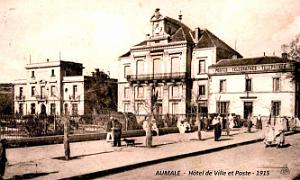 Aumale - Hotel de Ville et Poste - 1915